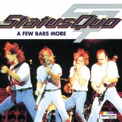 Status Quo - A Few Bars More